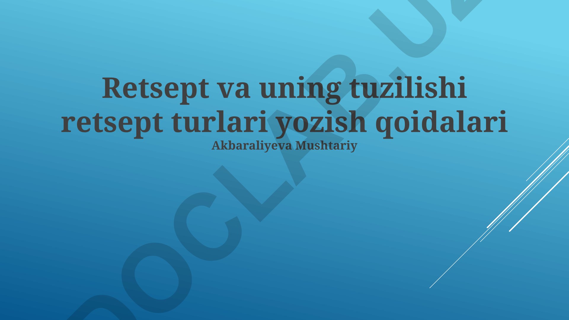 Retsept yozish qoidalari va tuzilishi