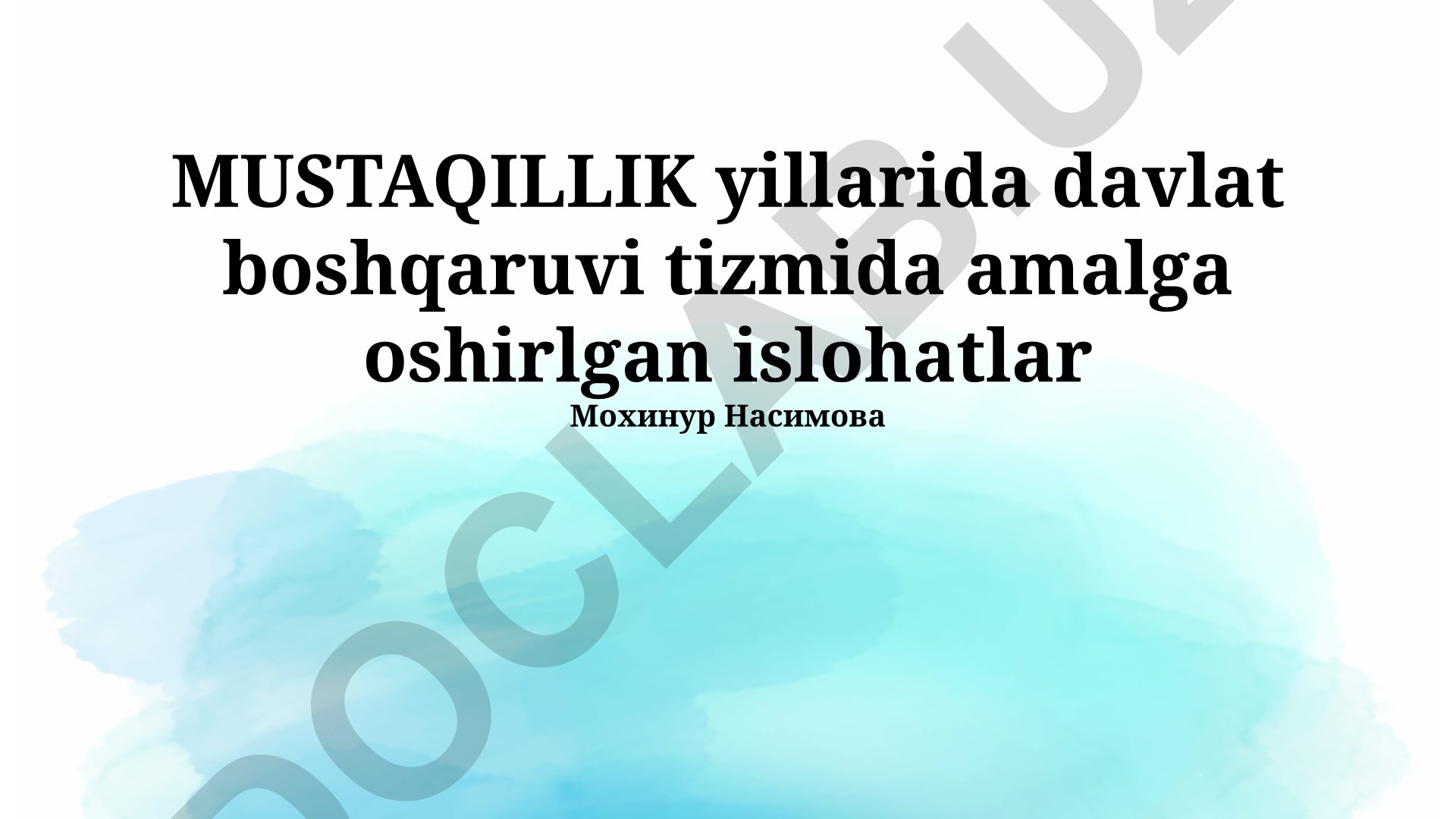 Mustaqillik yillarida davlat boshqaruvi tizimida amalga oshirilgan islohotlar