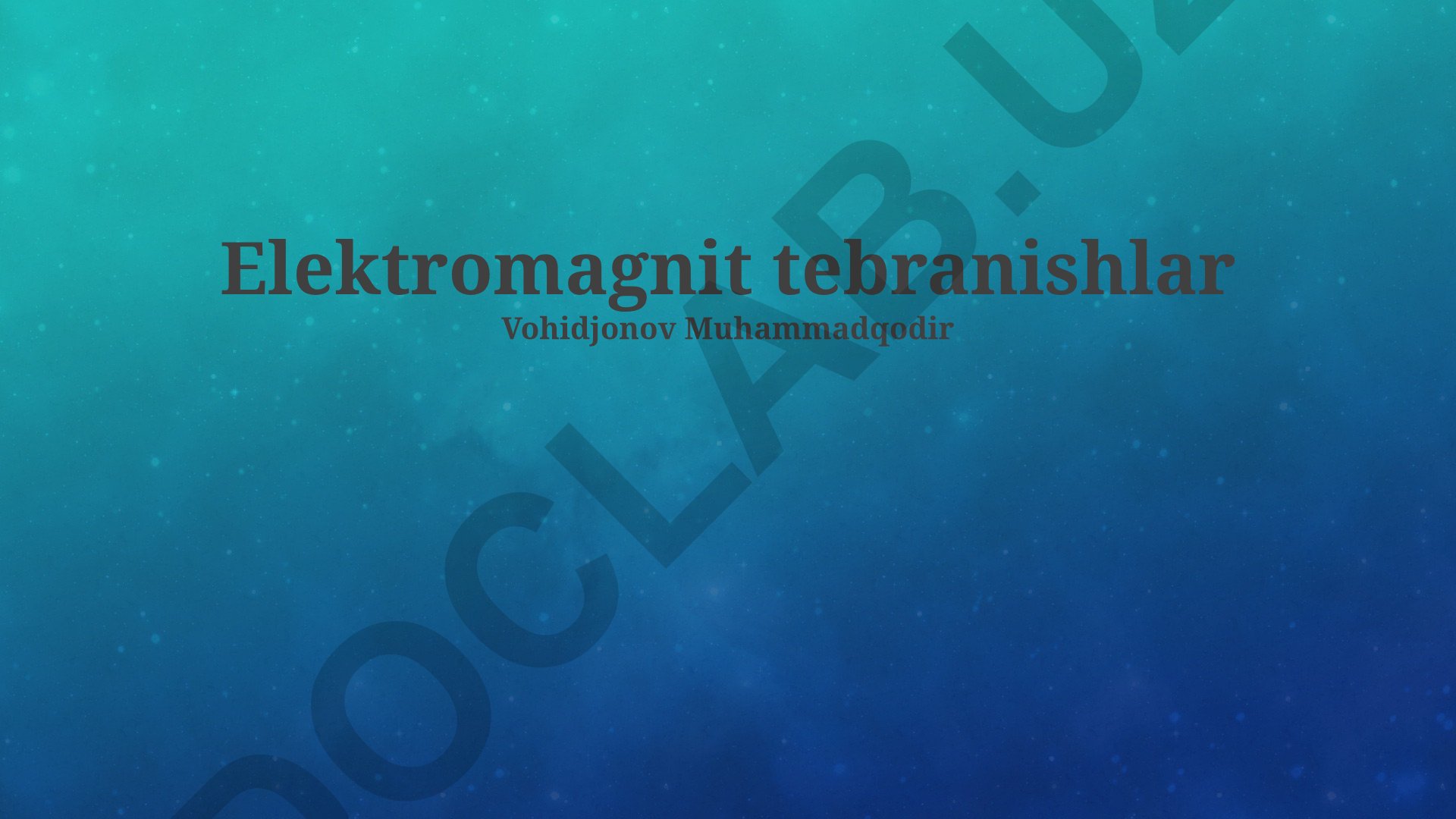 Elektromagnit tebranishlar: mohiyati, turlari va qoʻllanilishi