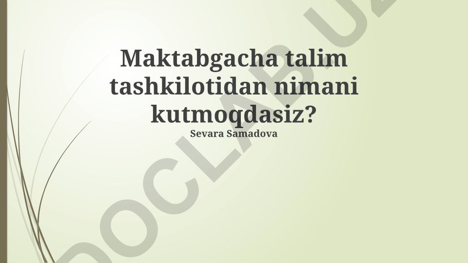 Maktabgacha ta'lim tashkilotlarida oziq-ovqat va o'quv dasturi talablari