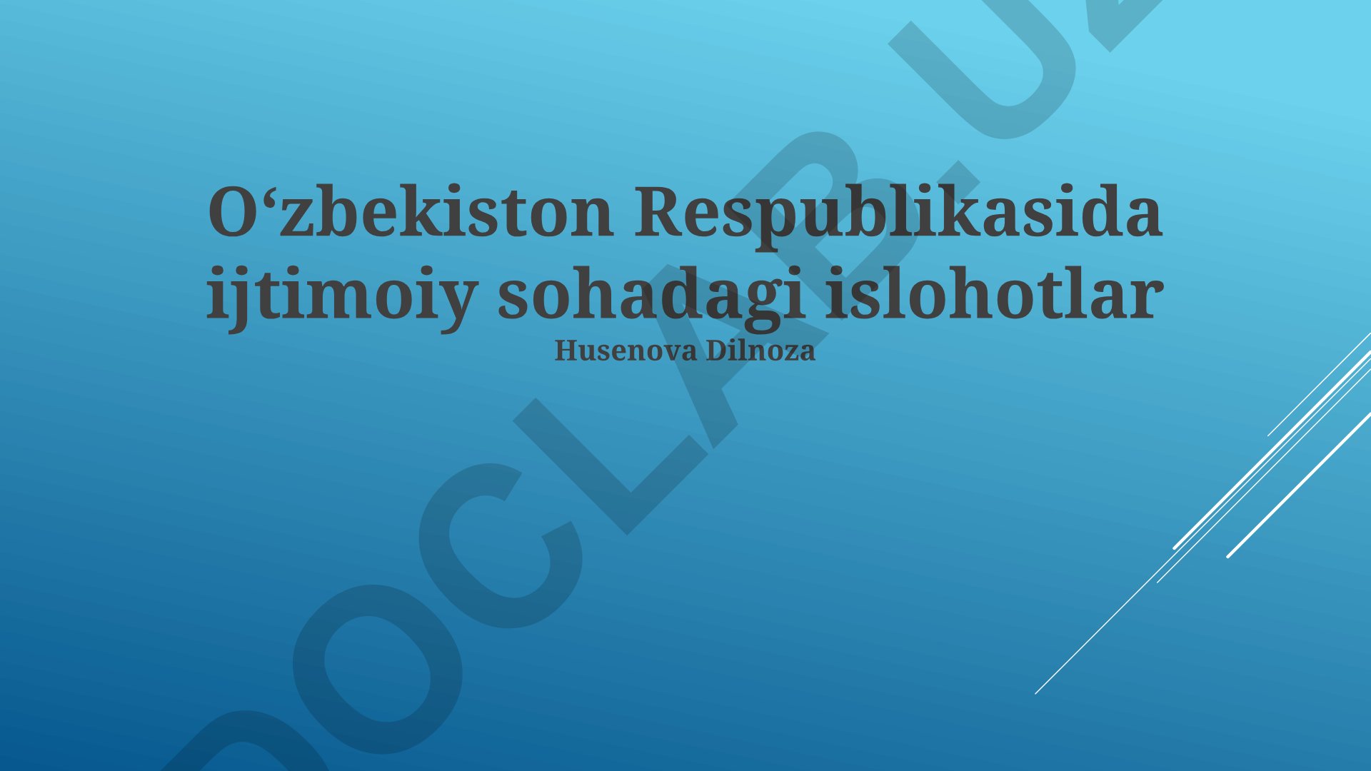 Oʻzbekiston Respublikasida ijtimoiy sohadagi islohotlar