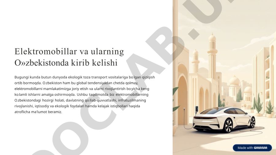Elektromobillarning O'zbekistondagi holati va istiqbollari