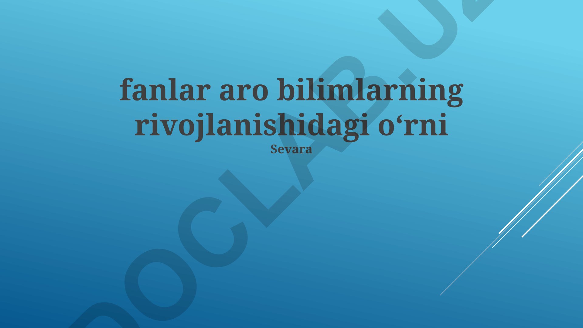 Fanlararo bilimlarning rivojlanishidagi oʻrni