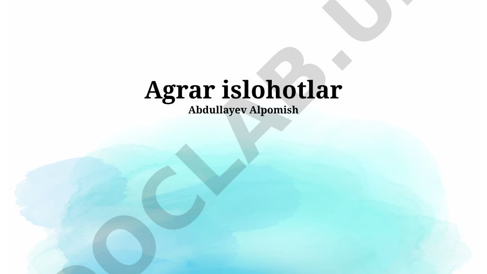 Agrar islohotlar: tarixi, oqibatlari va istiqbollari