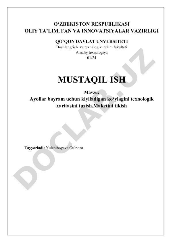 Ayollar bayram uchun kiyiladigan ko‘ylagini texnologik xaritasini tuzish va maketini tikish
