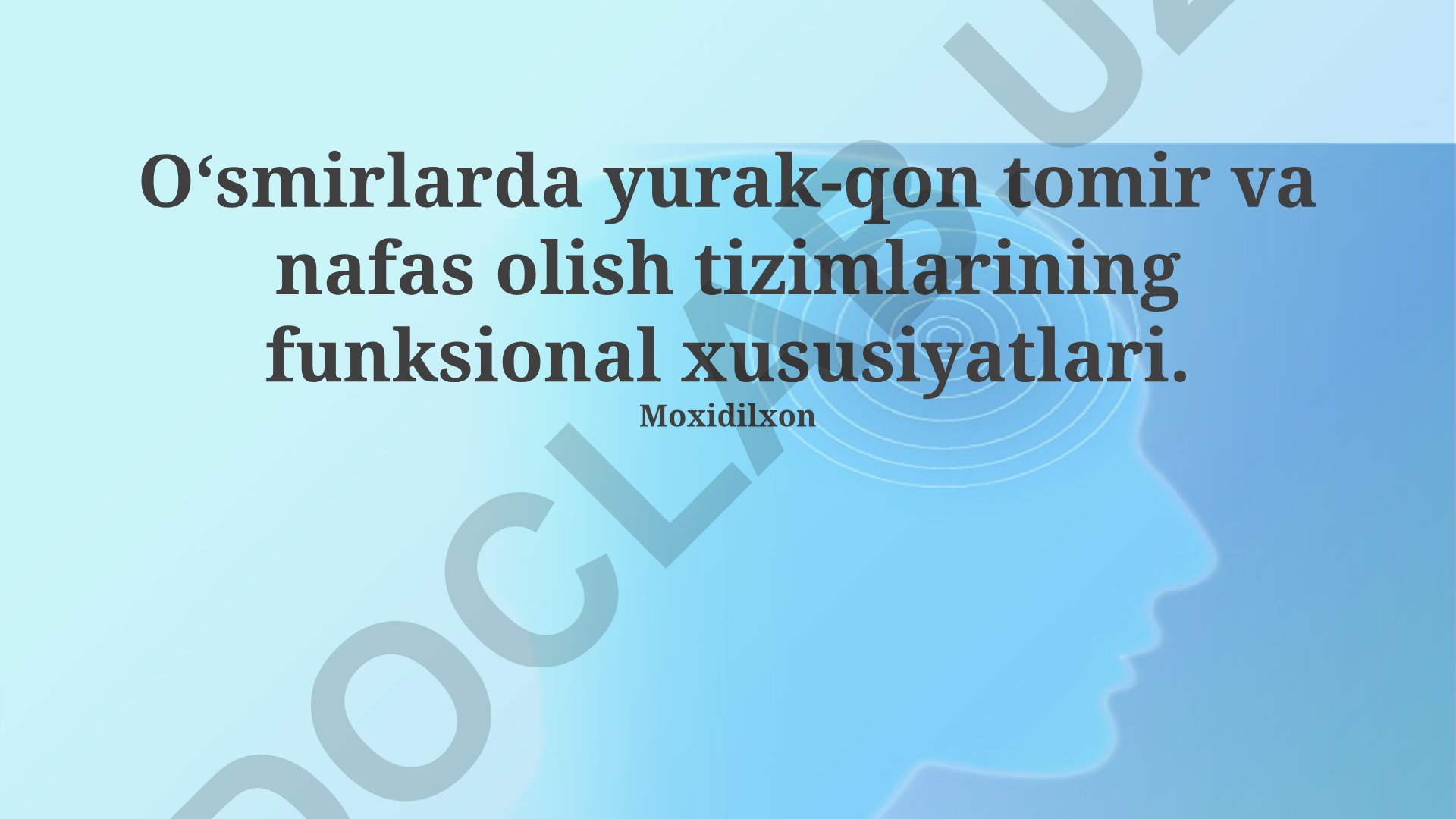 Oʻsmirlarda yurak-qon tomir va nafas olish tizimlarining funksional xususiyatlari
