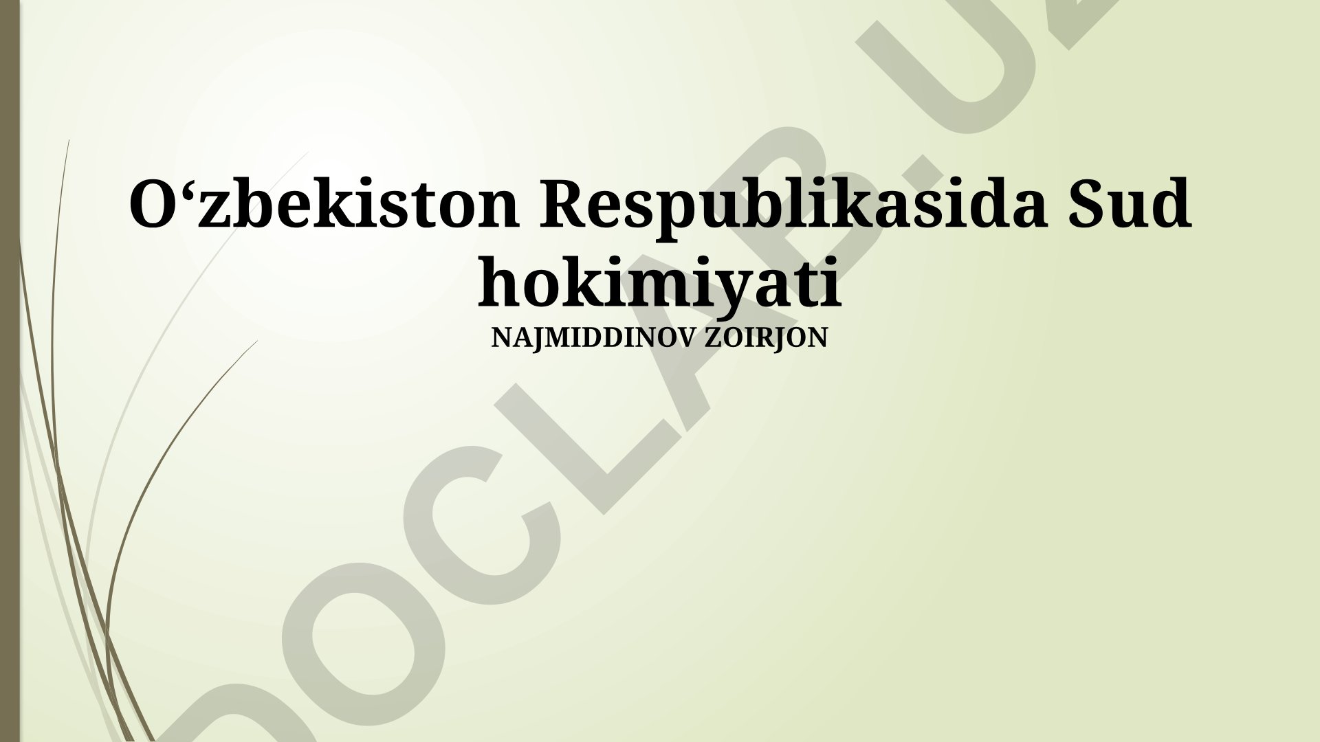 Oʻzbekiston Respublikasida Sud hokimiyati