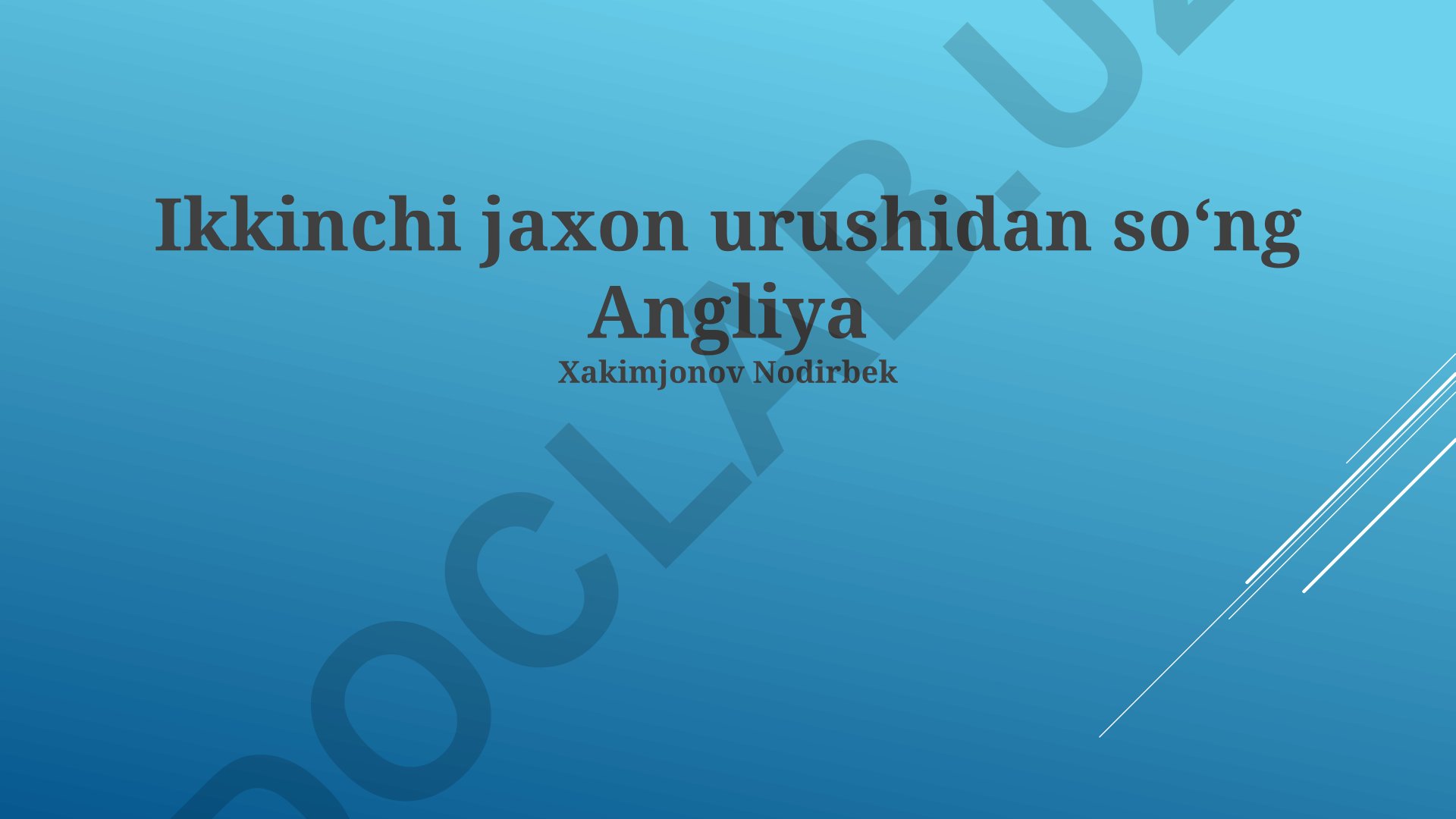 Ikkinchi jahon urushidan keyingi Angliya: qayta tiklanish va ijtimoiy o'zgarishlar