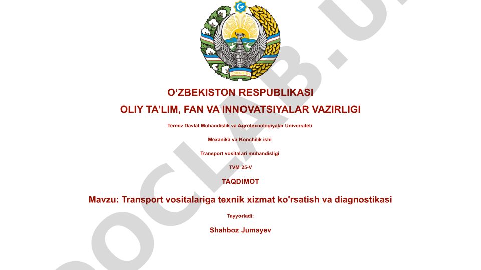 Transport vositalariga texnik xizmat ko'rsatish va diagnostikasi
