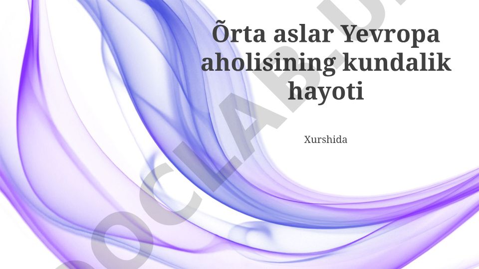 O'rta asr Yevropa aholisining kundalik hayoti
