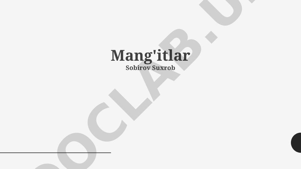 Mangʻitlar: Kelib chiqishi, Buxoro amirligidagi hukmronligi va merosi