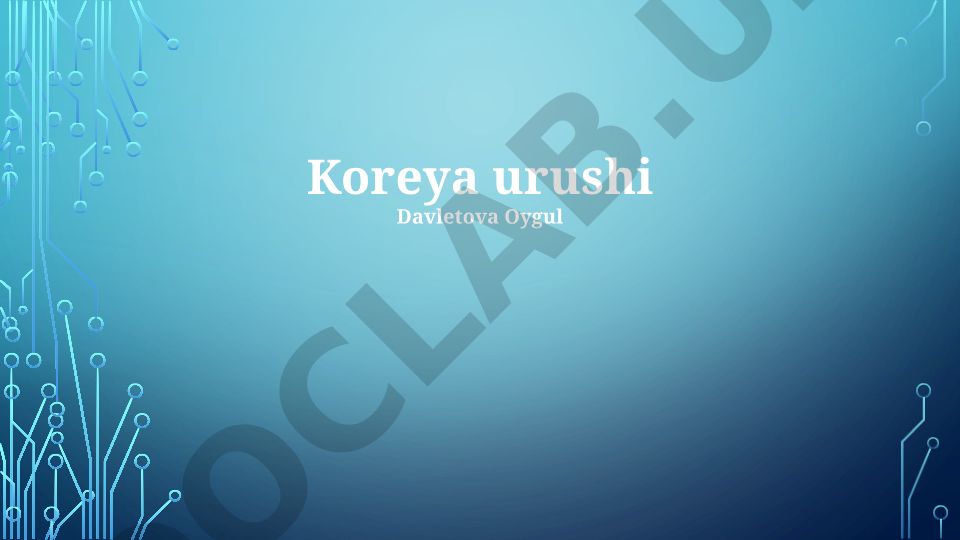 Koreya urushi: kelib chiqishi, harbiy harakatlar va merosi