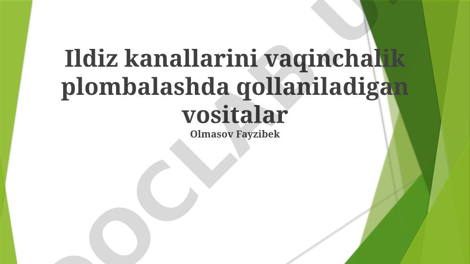 Ildiz kanallarini vaqinchalik plombalashda qo'llaniladigan vositalar