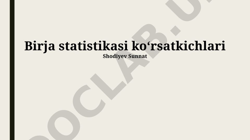 Birja statistikasi ko'rsatkichlari va iqtisodiy tahlil