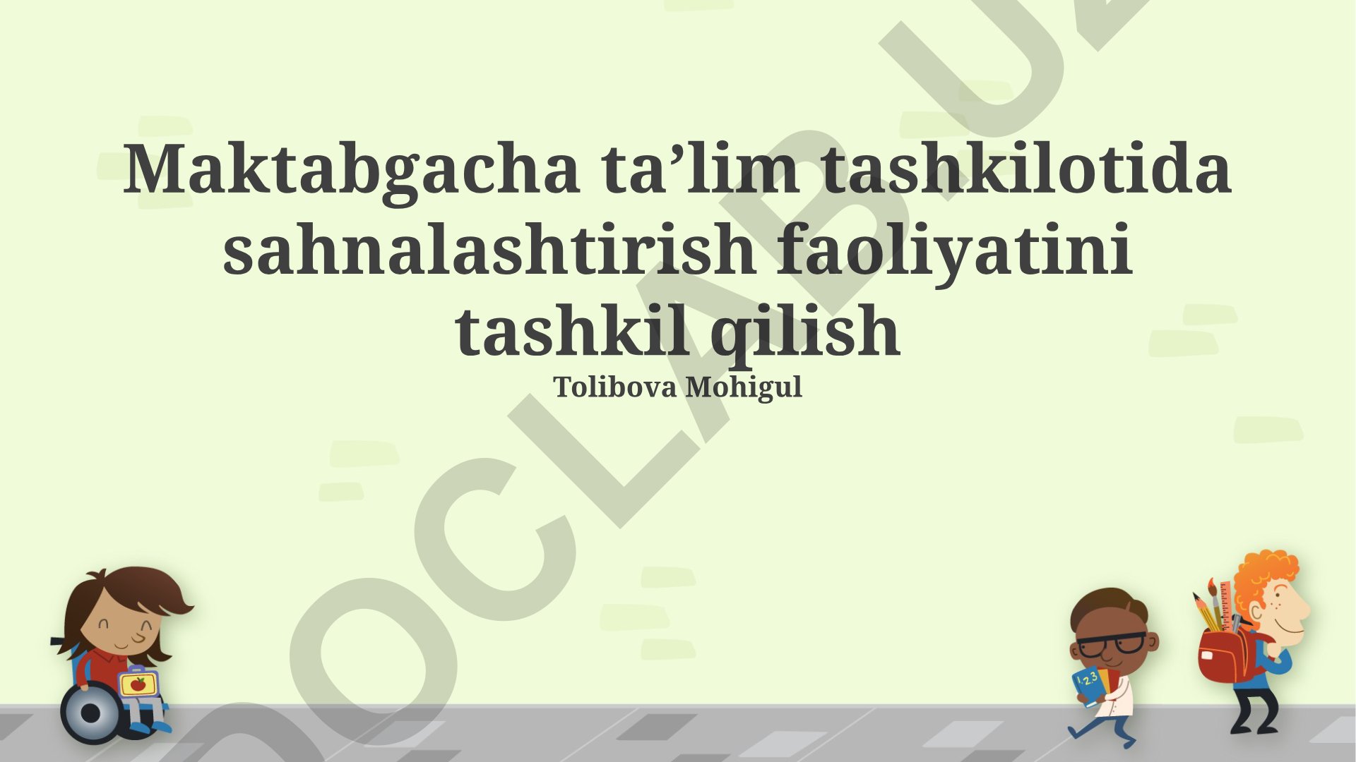 Maktabgacha taʼlim tashkilotida sahnalashtirish faoliyatini tashkil qilish