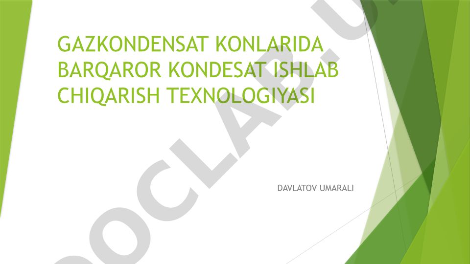 Gazkondensat konlarida barqaror kondensat ishlab chiqarish texnologiyasi