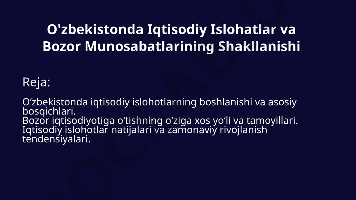O'zbekistonda iqtisodiy islohotlar va bozor munosabatlarining shakllanishi