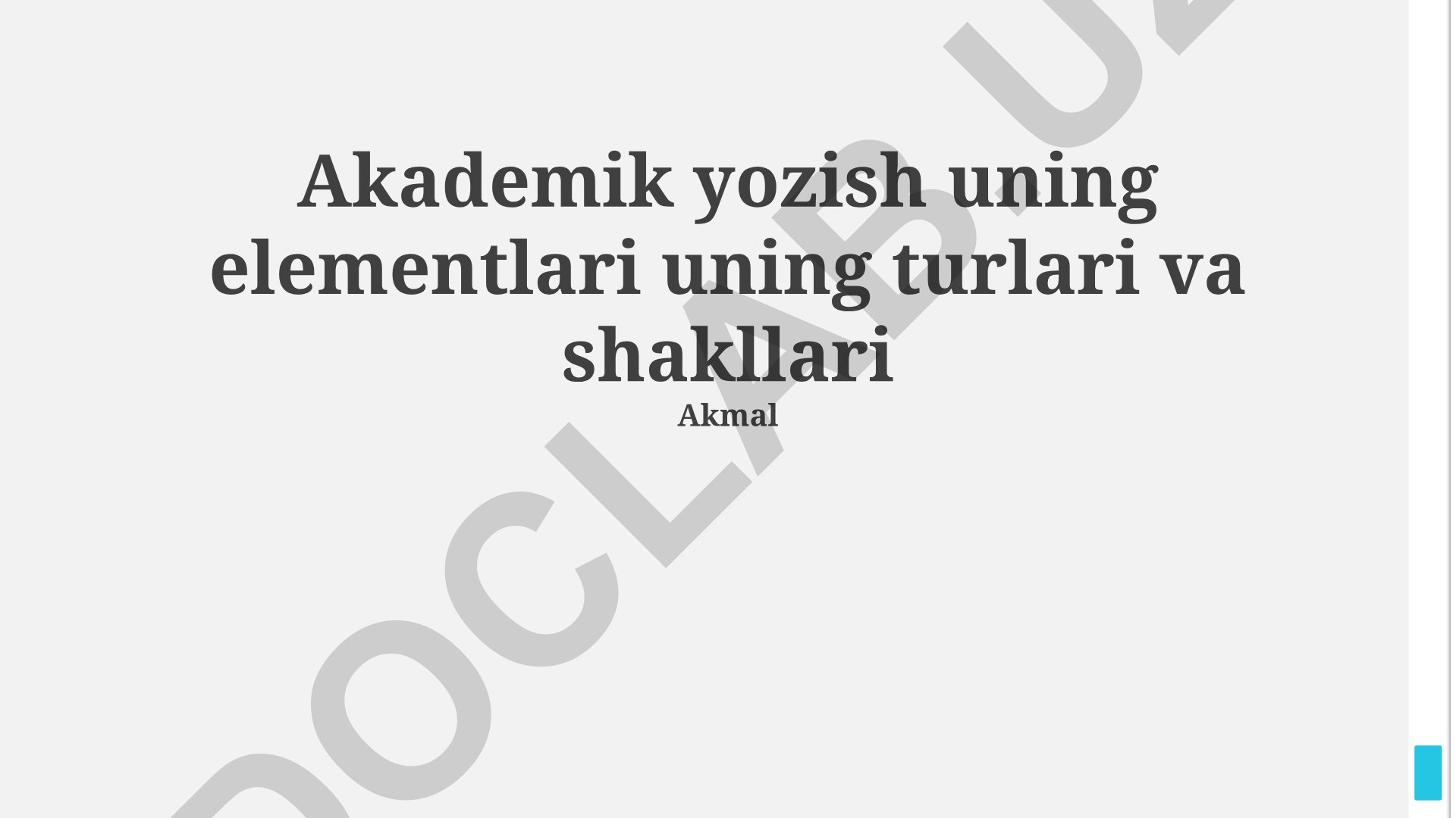 Akademik yozish turlari, elementlari va shakllari