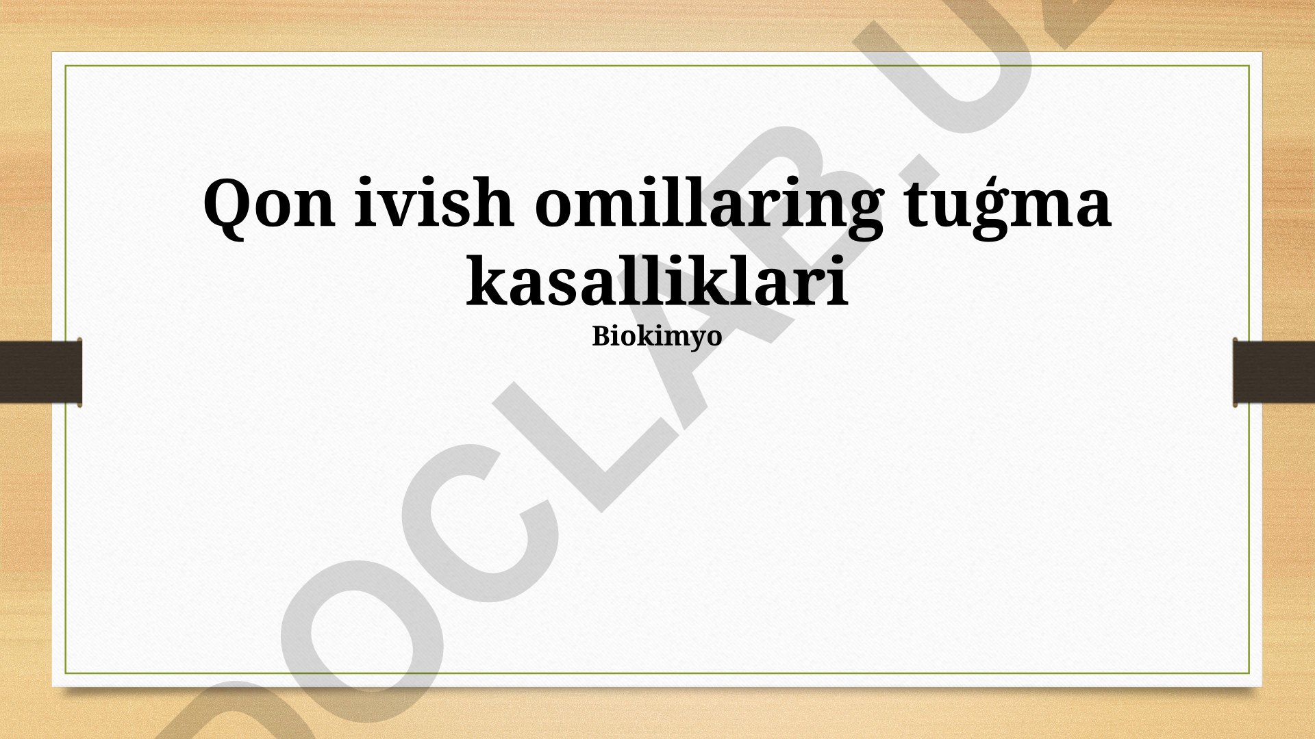 Qon ivish omillari va suyak ko'mig'i tug'ma kasalliklari