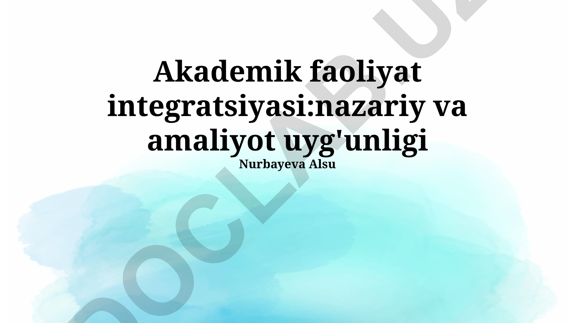 Akademik faoliyat integratsiyasi: nazariy va amaliyot uyg'unligi