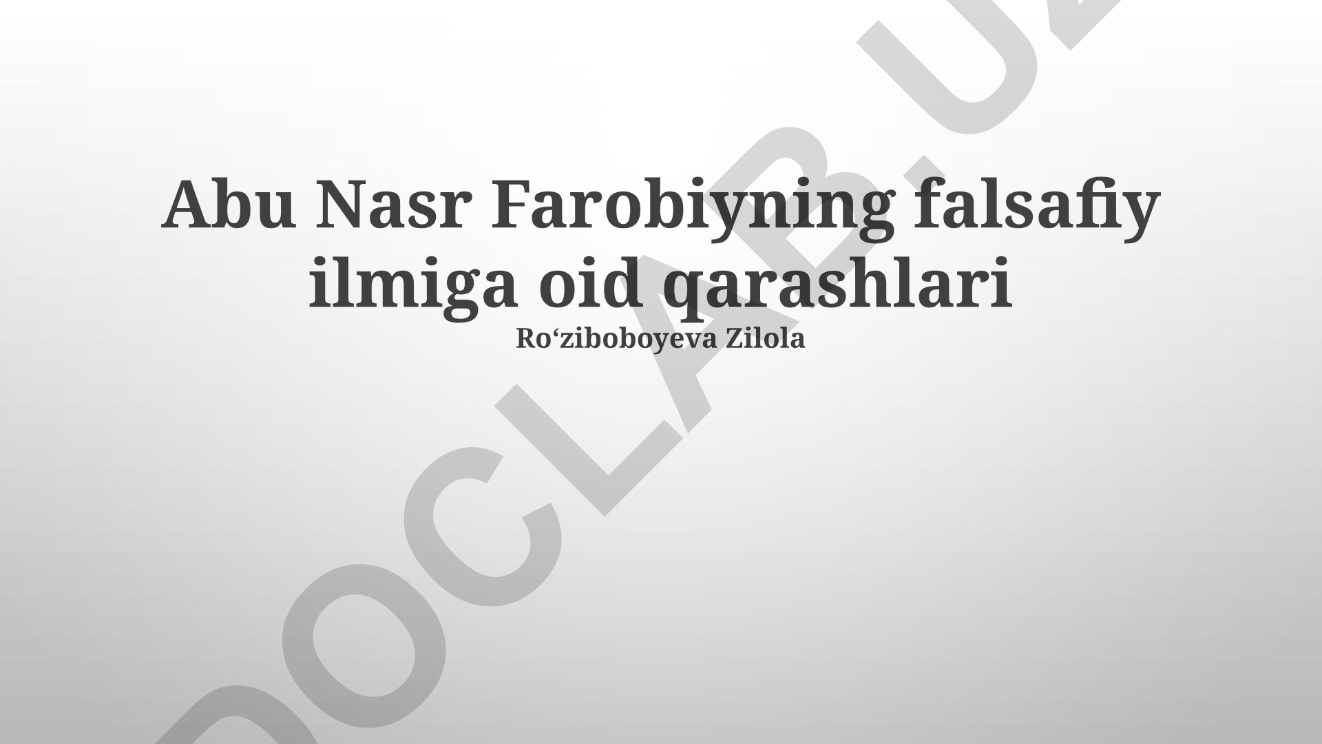 Abu Nasr Farobiyning falsafiy qarashlari