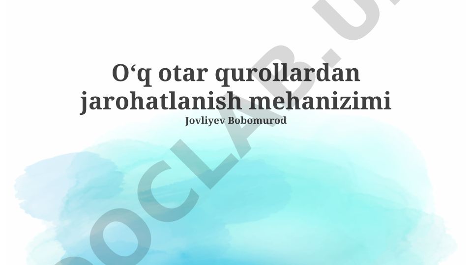 Oʻq otar qurollardan jarohatlanish mekanizmi