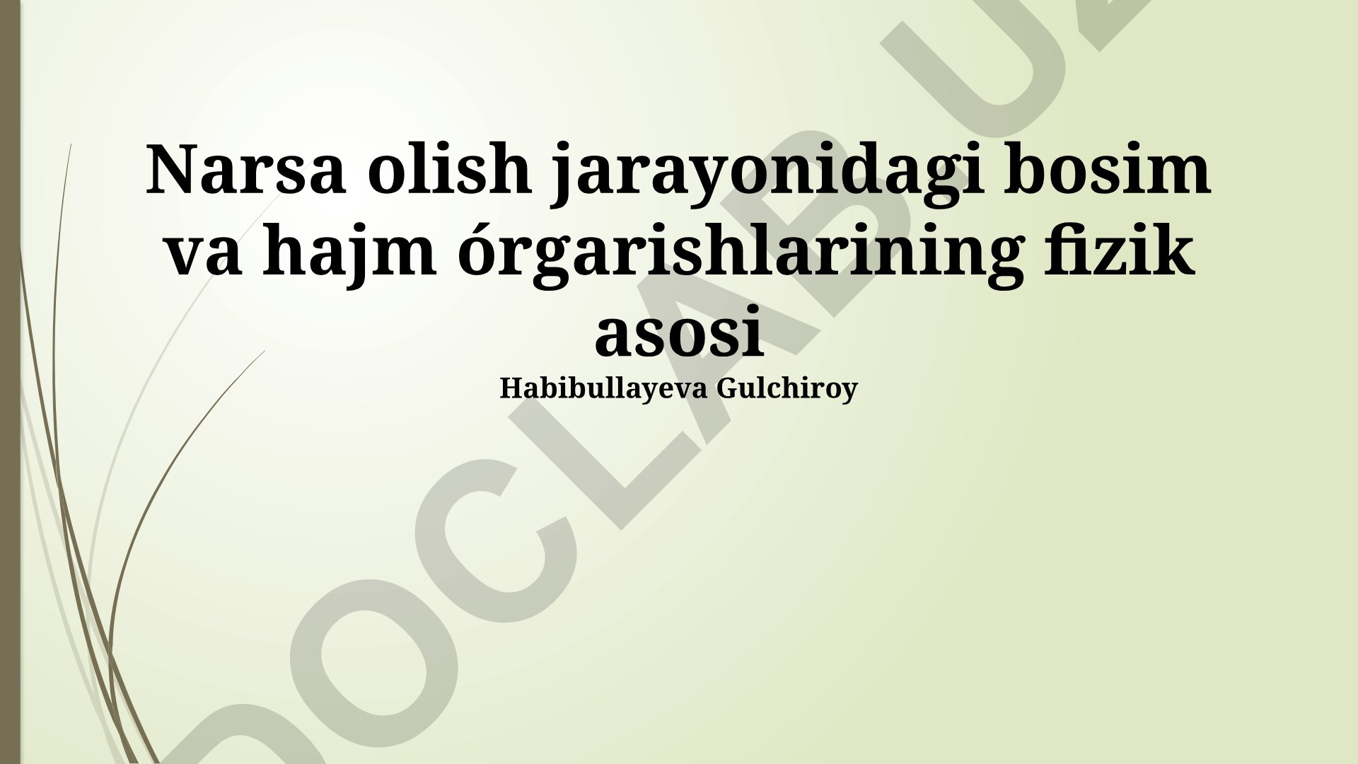 Nafas olish jarayonidagi bosim va hajm o'zgarishlarining fizik asosi