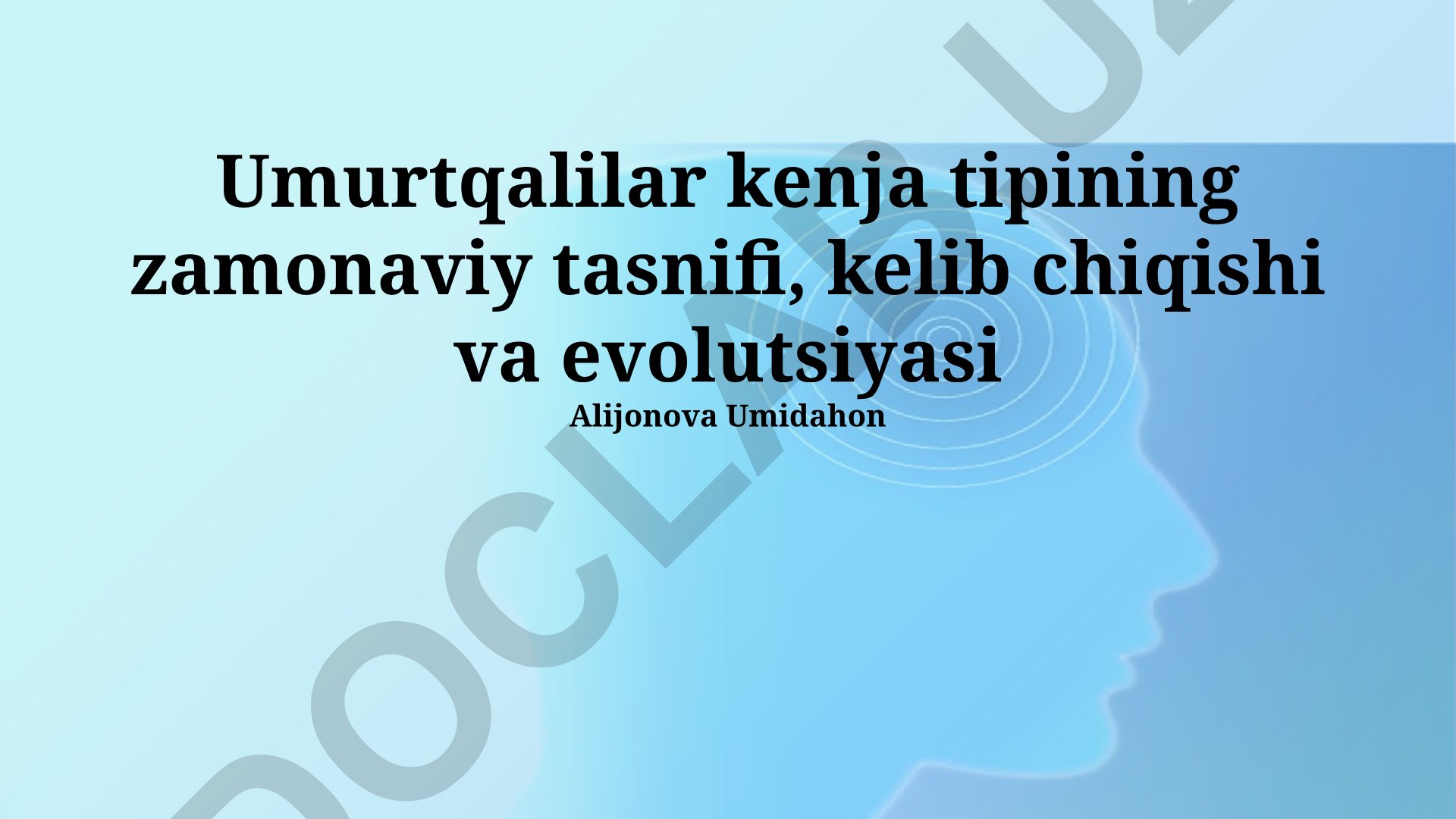 Umurtqalilar kenja tipining zamonaviy tasnifi, kelib chiqishi va evolyutsiyasi