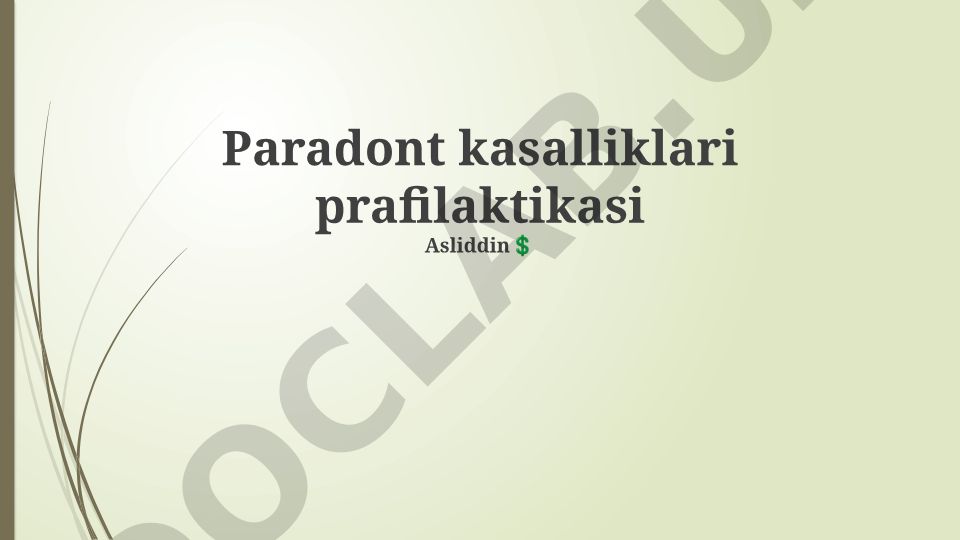 Paradont kasalliklari profilaktikasi