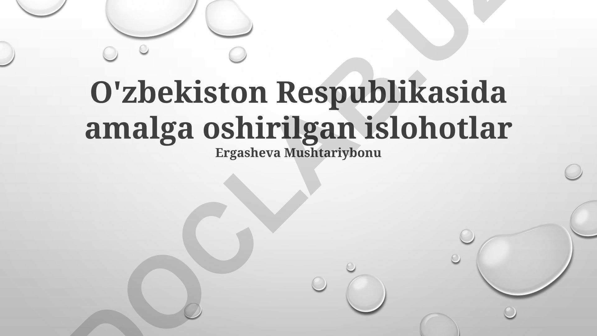O'zbekiston Respublikasida amalga oshirilgan islohotlar