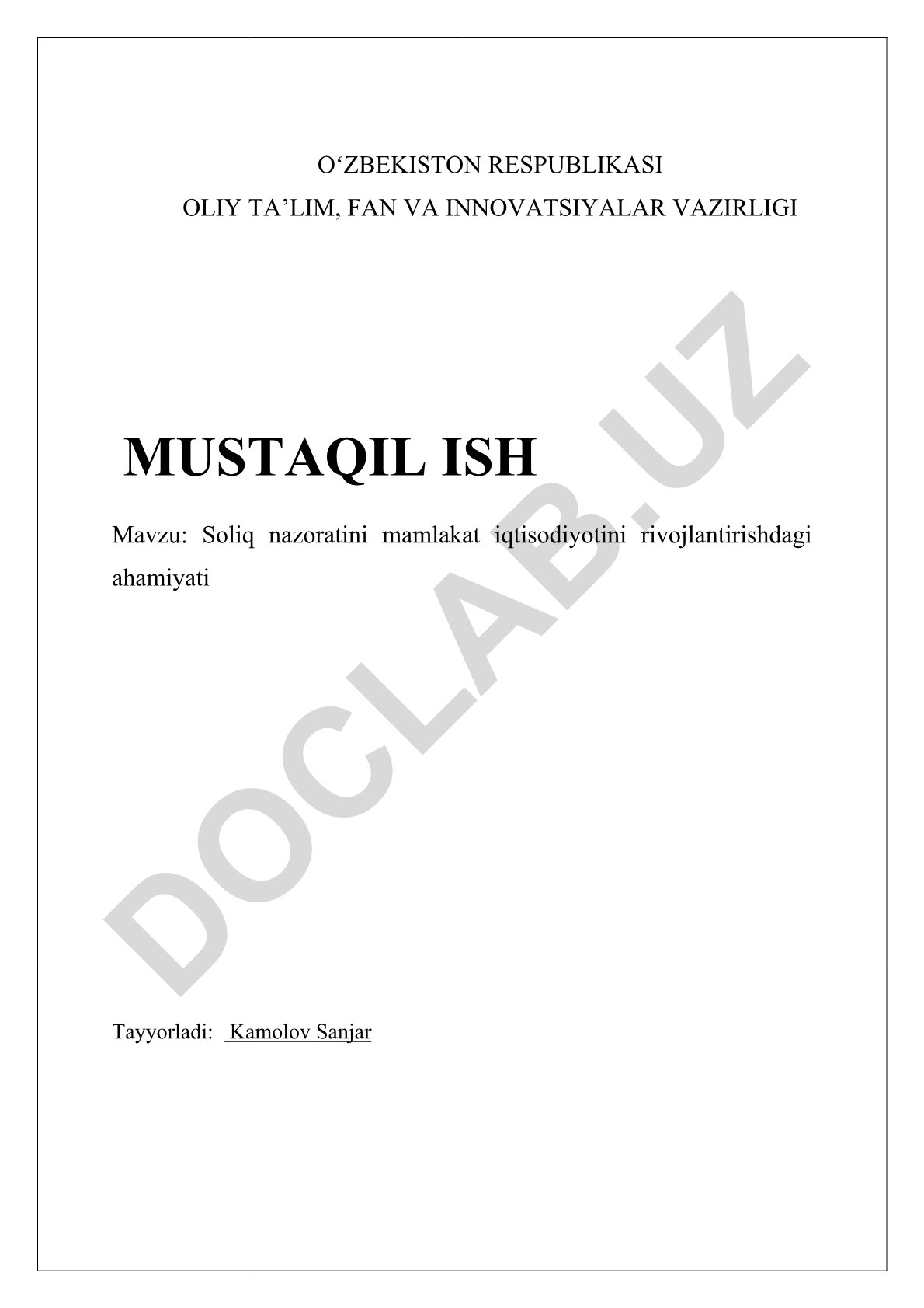 Soliq nazoratini mamlakat iqtisodiyotini rivojlantirishdagi ahamiyati