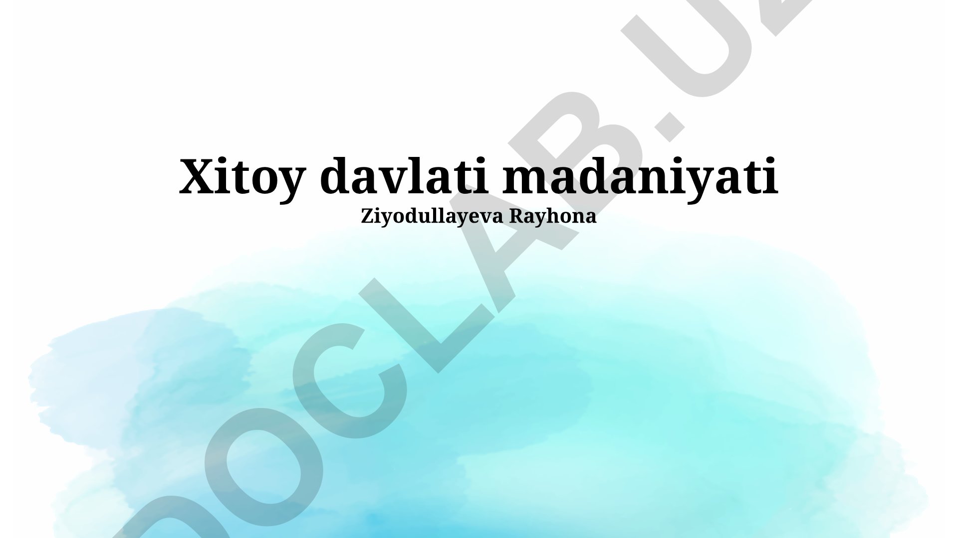 Xitoy madaniyati: an'anaviy bayramlar, san'at, me'morchilik va tarix
