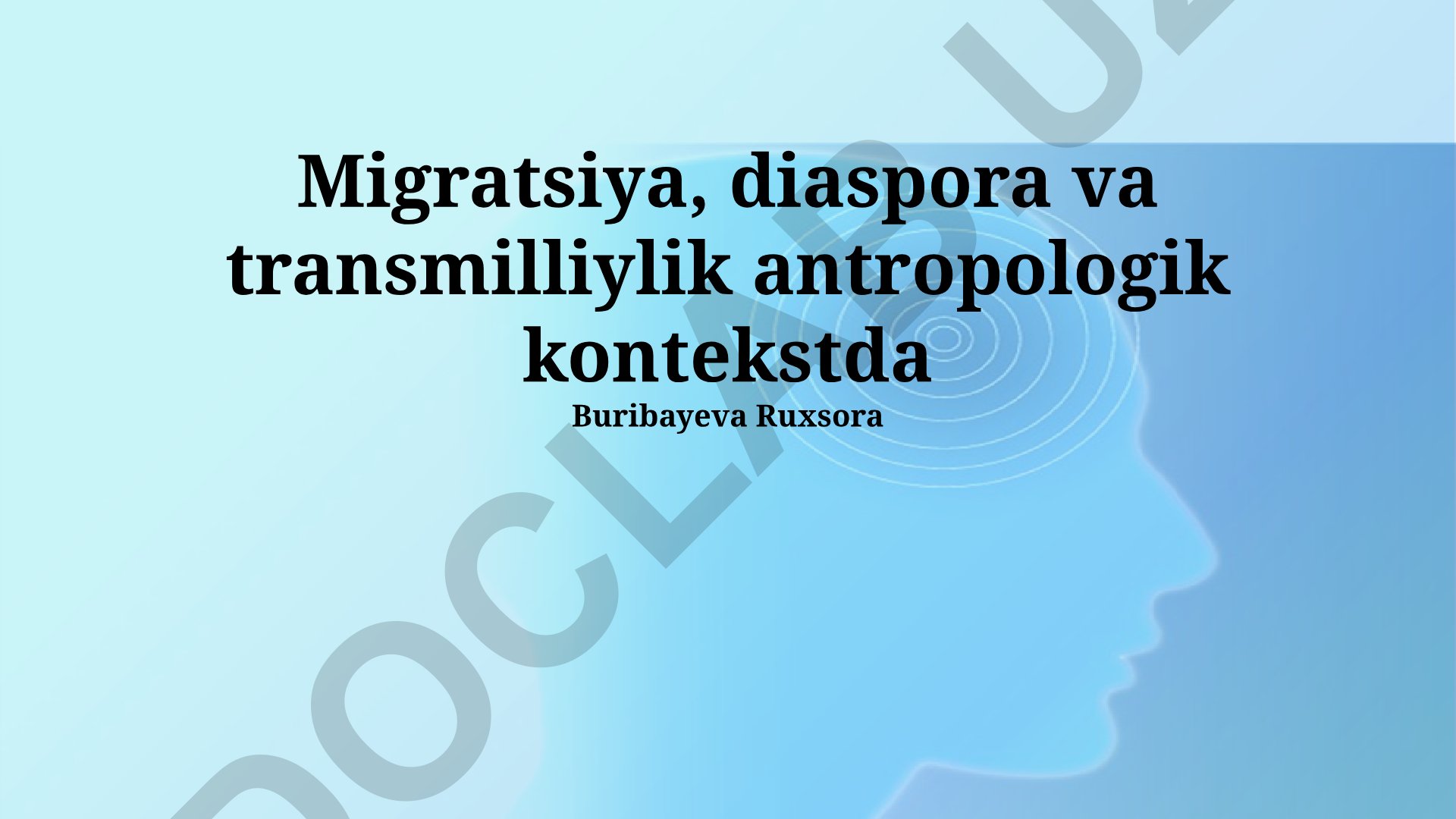 Migratsiya, diaspora va transmilliylik antropologik kontekstda