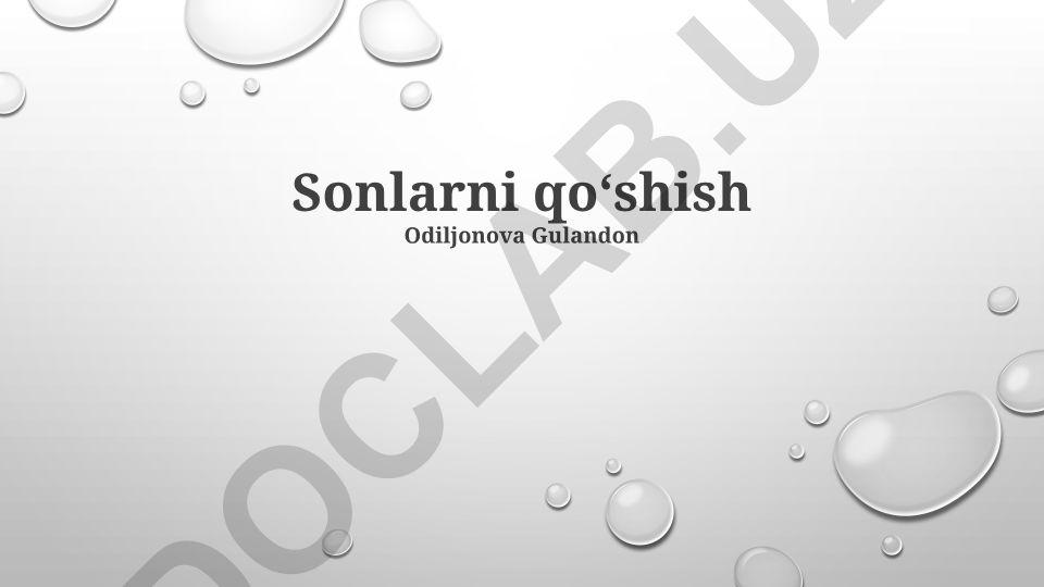 Sonlarni qo'shish tushunchasi va boshlang'ich sinflarda o'qitish usullari