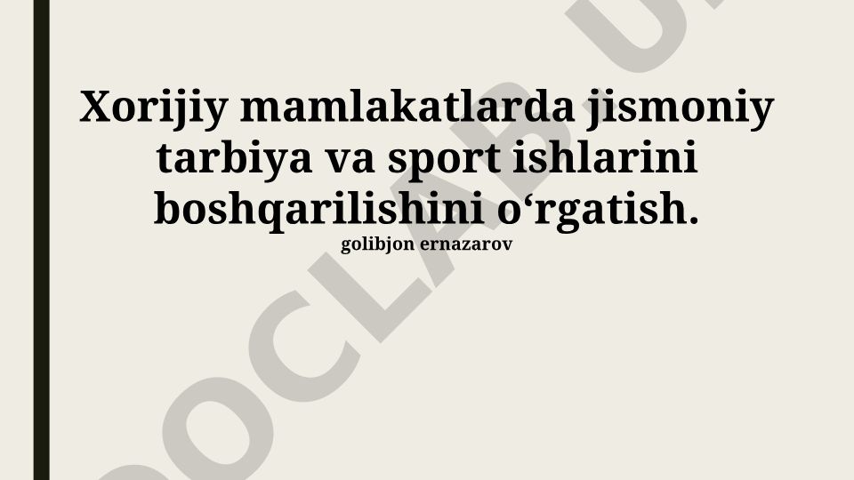 Xorijiy mamlakatlarda jismoniy tarbiya va sport boshqaruvi