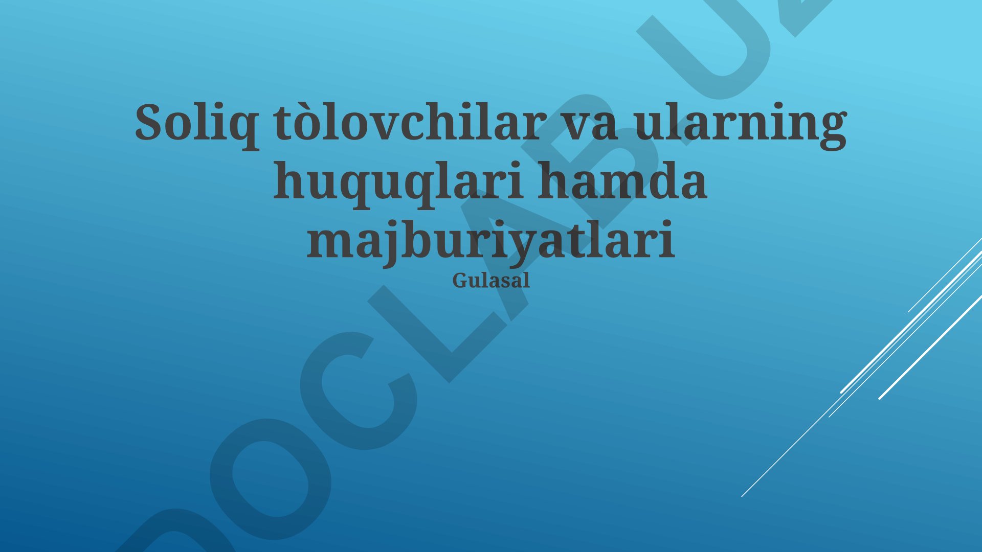 Soliq to'lovchilarning huquqlari va majburiyatlari