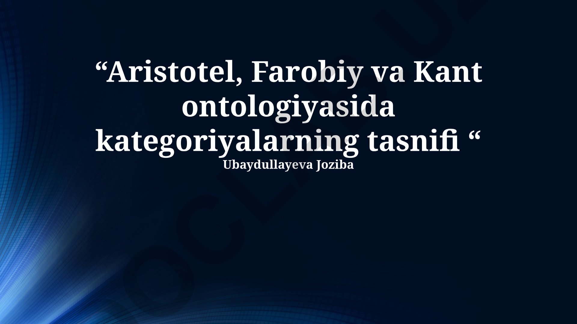 Aristotel, Farobiy va Kant ontologiyasida kategoriyalarning tasnifi
