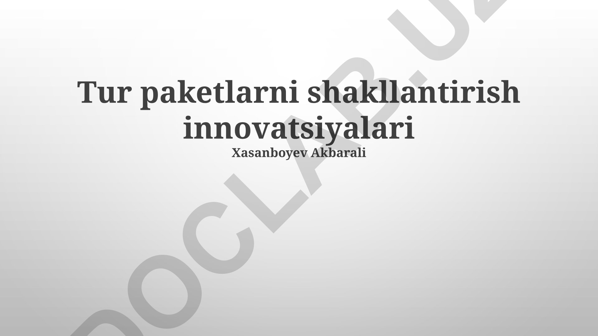 Tur paketlarni shakllantirish innovatsiyalari