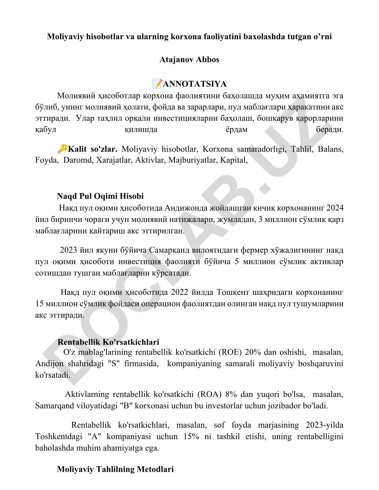 Moliyaviy hisobotlar va ularning korxona faoliyatini baxolashda tutgan o’rni