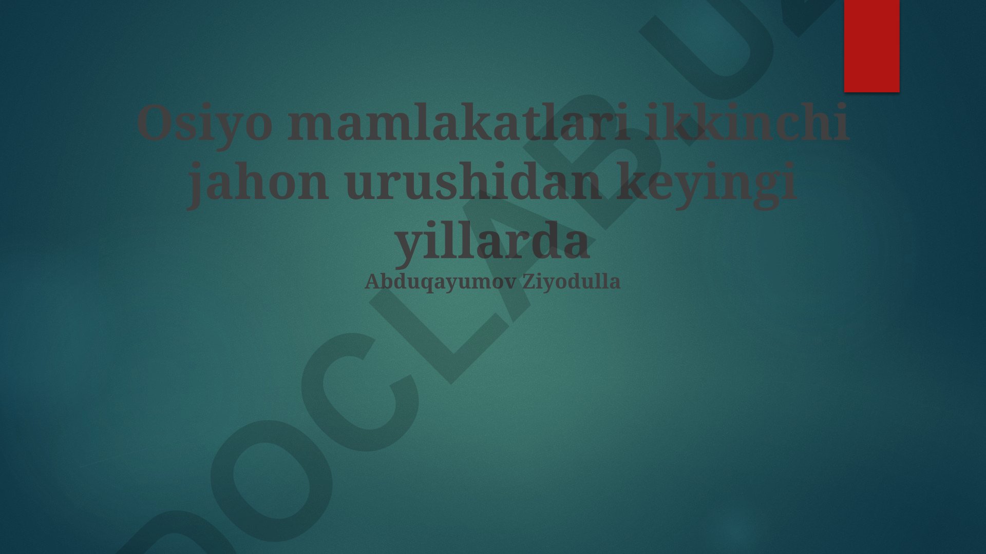 Ikkinchi jahon urushidan keyingi Markaziy Osiyo mamlakatlari