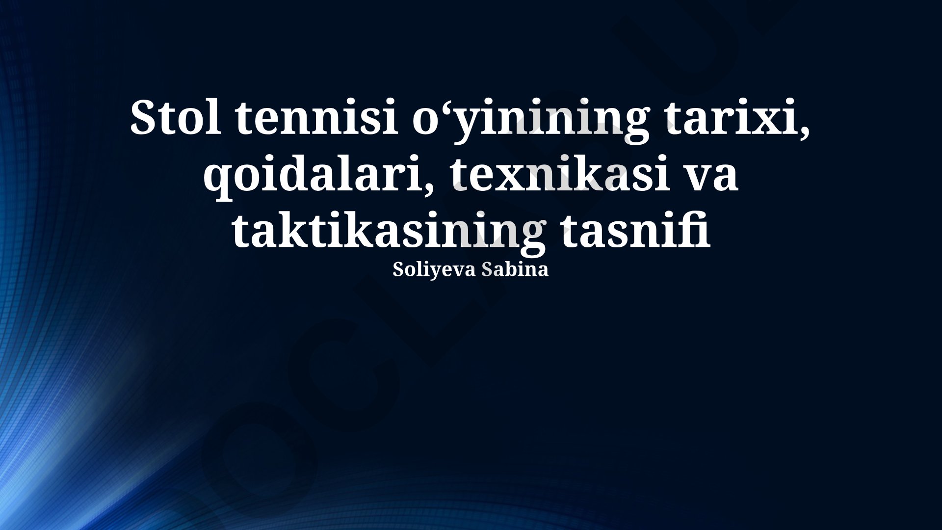 Stol tennisi o‘yinining tarixi, qoidalari, texnikasi va taktikasining tasnifi