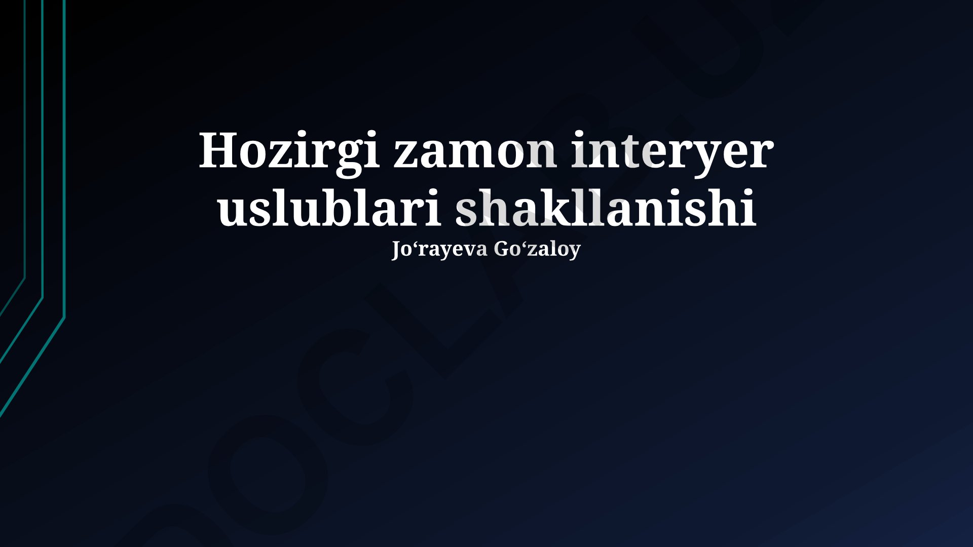Hozirgi zamon interyer uslublari shakllanishi