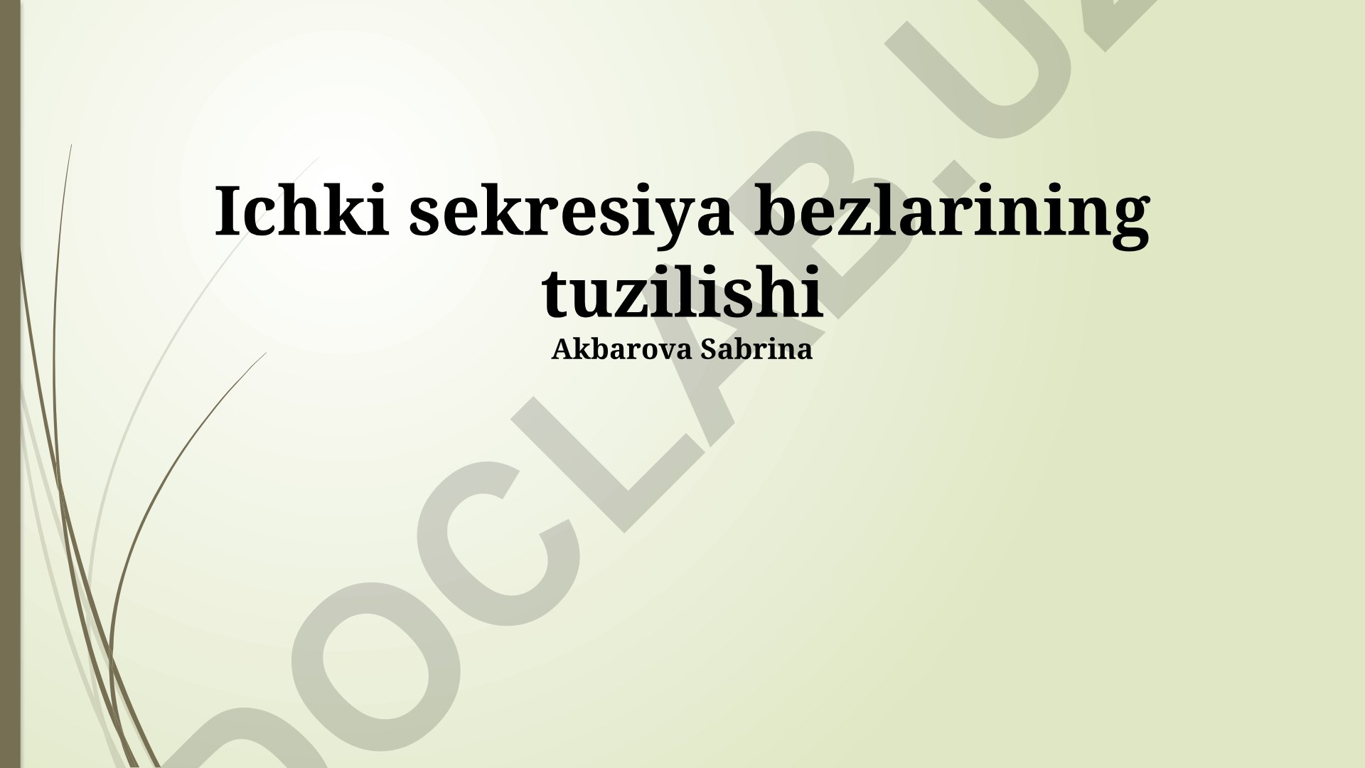Ichki sekresiya bezlarining tuzilishi