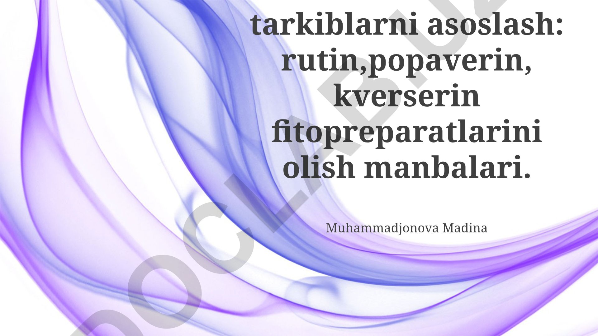 Rutin, papaverin va kvertsetin fitopreparatlarini olish manbalari va taqqoslash tahlili