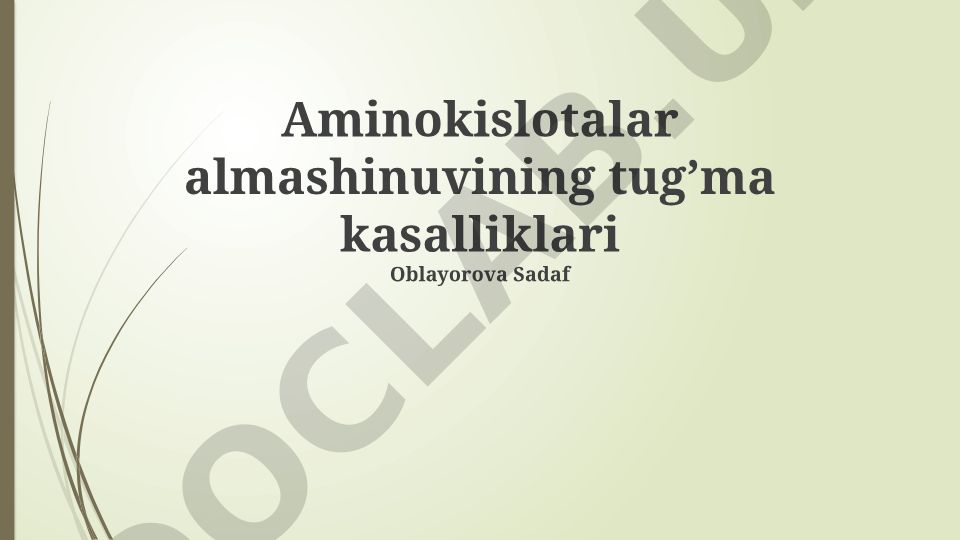 Aminokislotalar almashinuvining tug'ma kasalliklari
