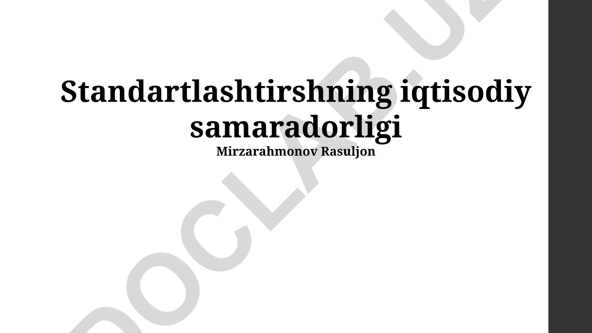 Standartlashtirishning iqtisodiy samaradorligi