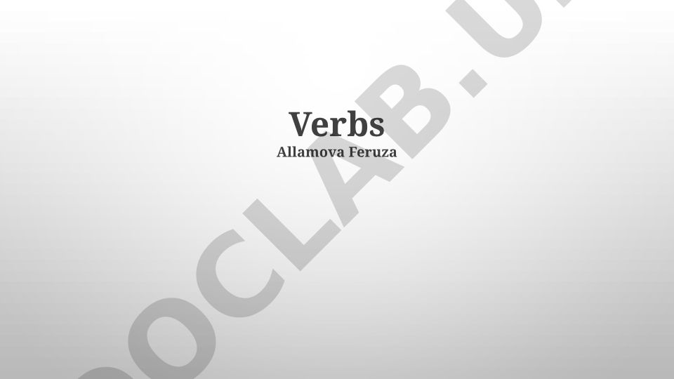 Understanding Verb Basics and Types