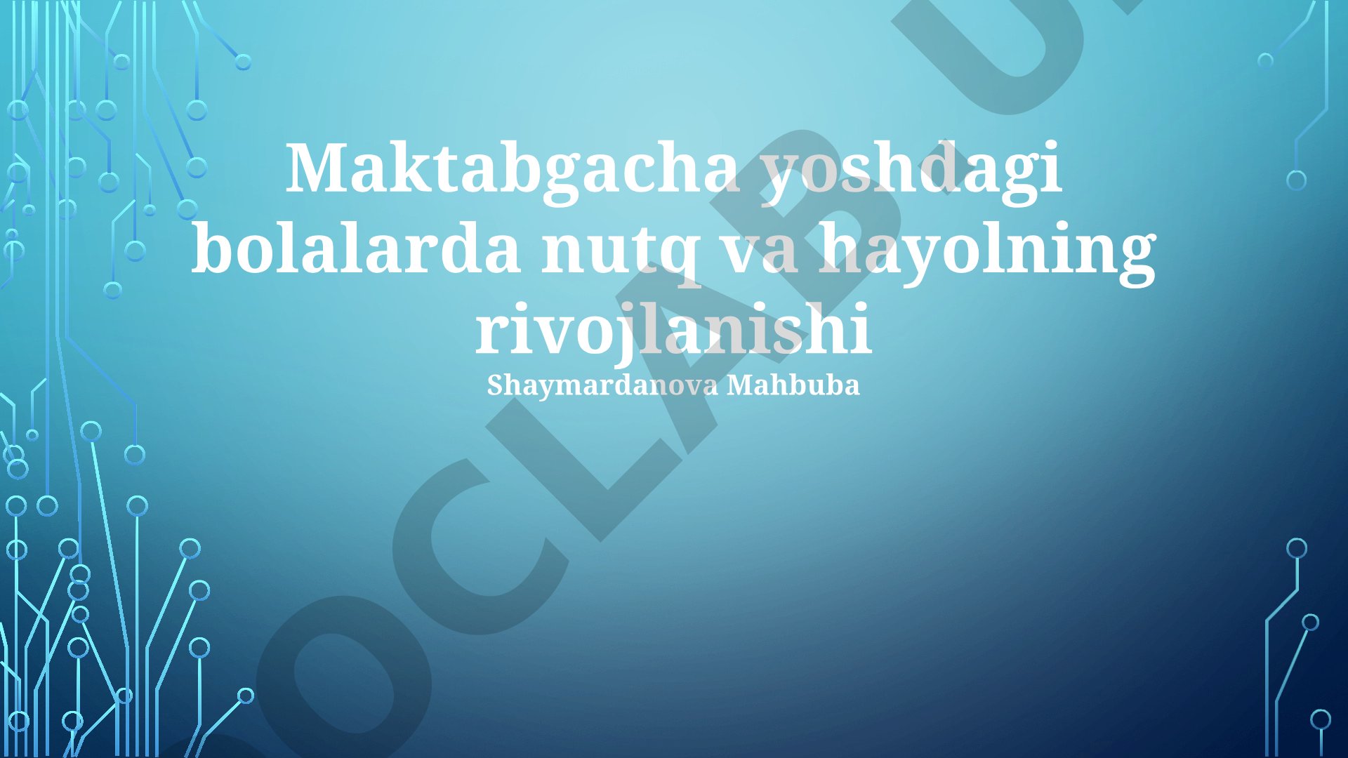 Maktabgacha yoshdagi bolalarda nutq va hayolning rivojlanishi
