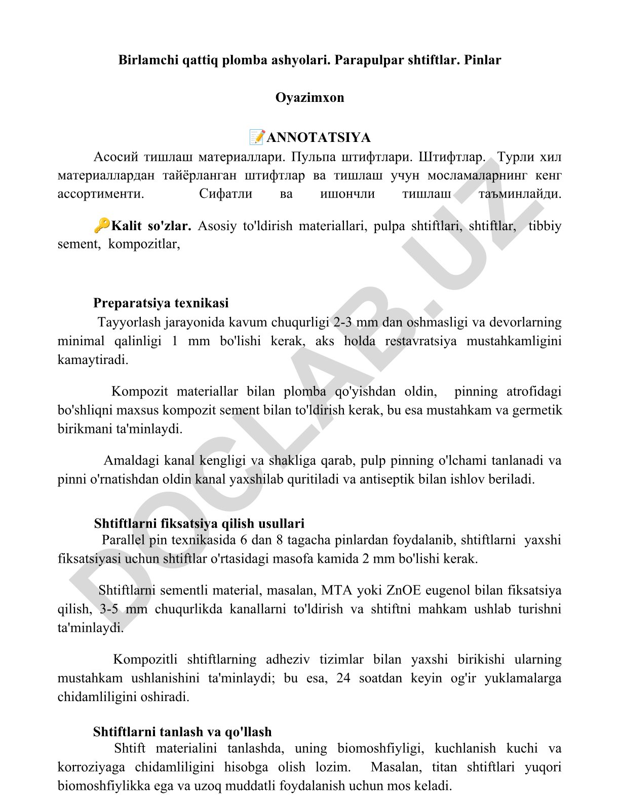 Birlamchi qattiq plomba ashyolari va parapulpar shtiftlar
