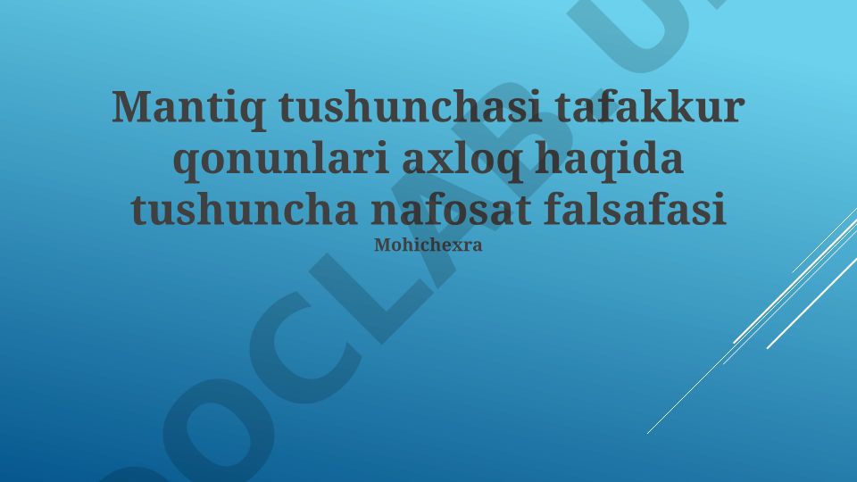 Mantiq, fikr qonunlari va axloq tushunchalari